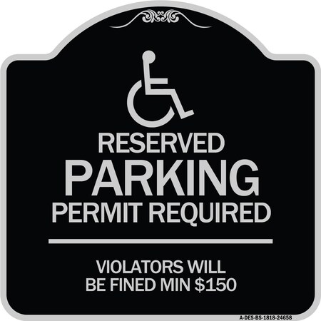 Signmission Connecticut Reserved Parking Permit Required Violators Fined Min $150 Alum, 18" x 18", BS-1818-24658 A-DES-BS-1818-24658